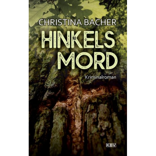 Christina Bacher - Hinkels Mord