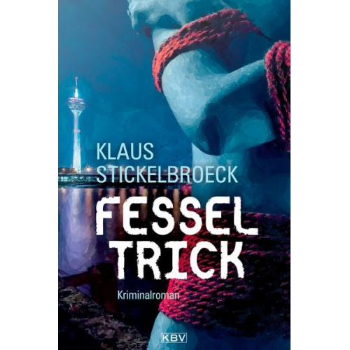 Klaus Stickelbroeck - Fesseltrick
