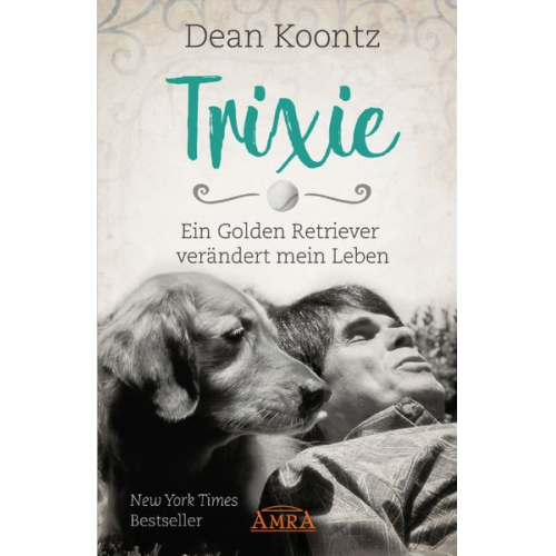 Dean Koontz - Trixie
