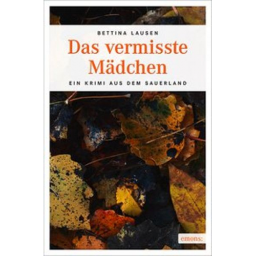 Bettina Lausen - Das vermisste Mädchen