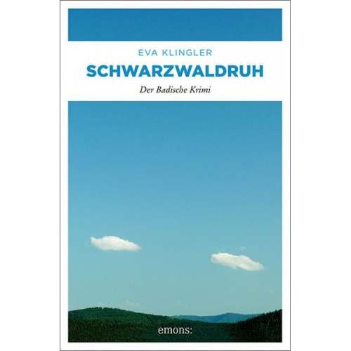 Eva Klingler - Schwarzwaldruh