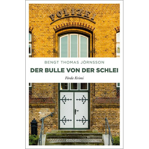 Bengt Thomas Jörnsson - Der Bulle von der Schlei