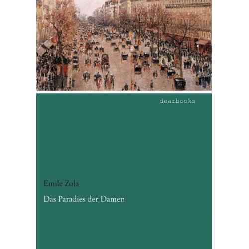 Emile Zola - Das Paradies der Damen