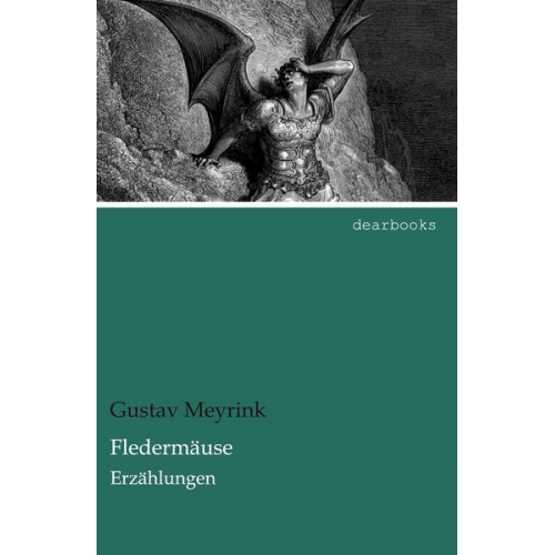 Gustav Meyrink - Fledermäuse