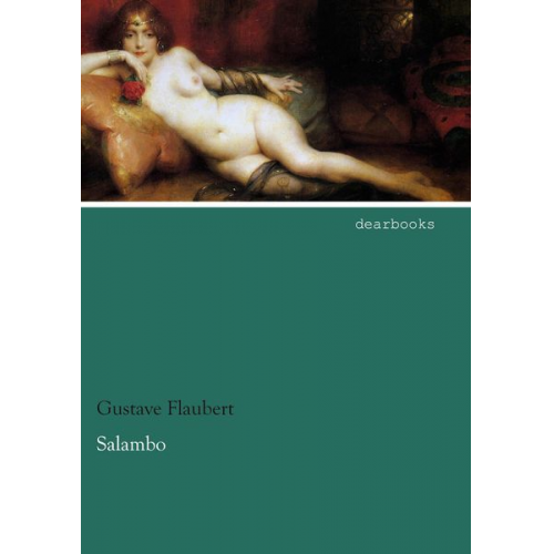 Gustave Flaubert - Salambo
