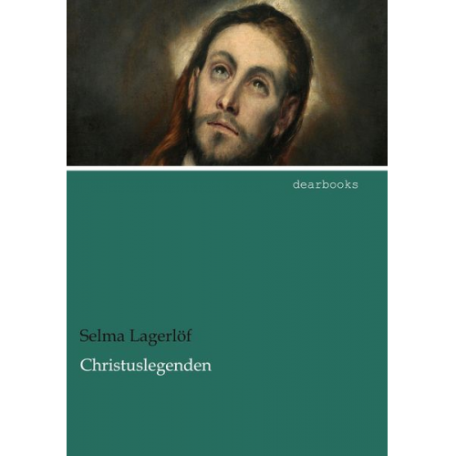 Selma Lagerlöf - Christuslegenden