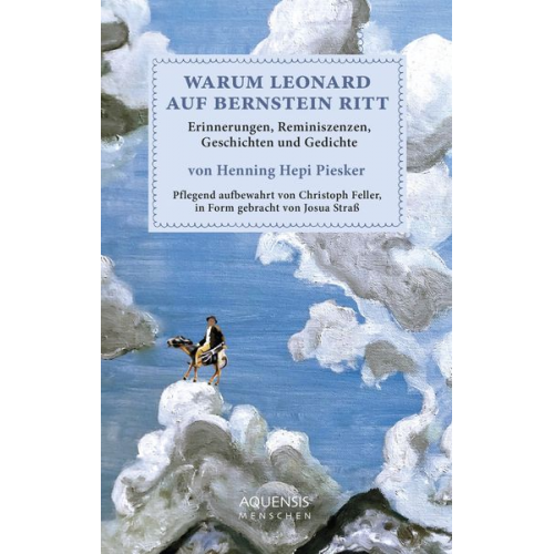 Henning Piesker - Warum Leonard auf Bernstein ritt