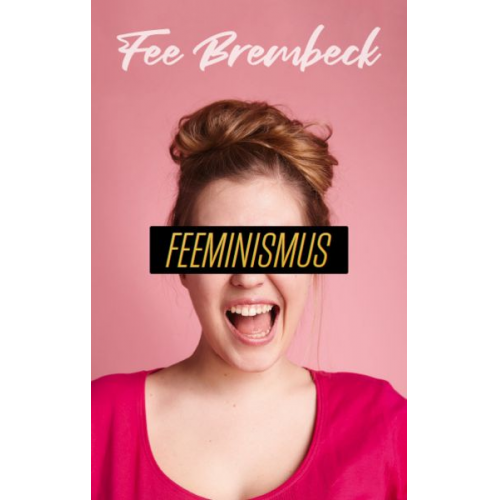 Fee Brembeck - Feeminismus