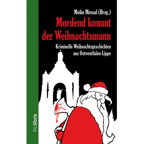 Meike Messal Robert C. Marley Joachim H. Peters Marcus Winter Barbara Meyer - Mordend kommt der Weihnachtsmann
