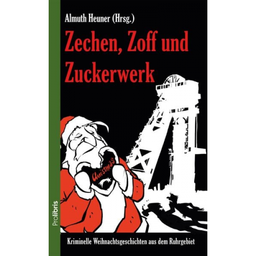 Gesine Schulz Almuth Heuner H.P. Karr Irene Scharenberg Rosemarie Müller - Zechen, Zoff und Zuckerwerk