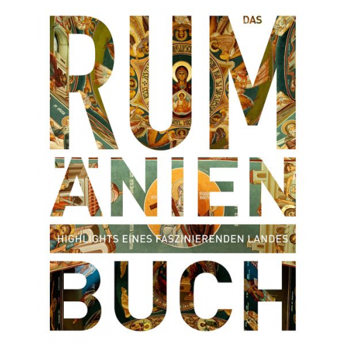 Rumänien. Das Buch