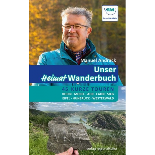 Manuel Andrack - Unser Heimat-Wanderbuch