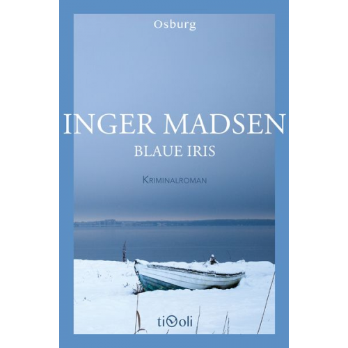 Inger Madsen - Blaue Iris