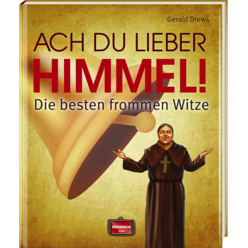 Gerald Drews - Ach du lieber Himmel!