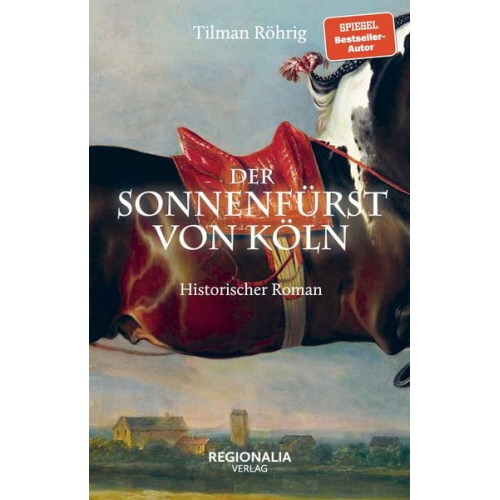 Tilman Röhrig - Der Sonnenfürst von Köln