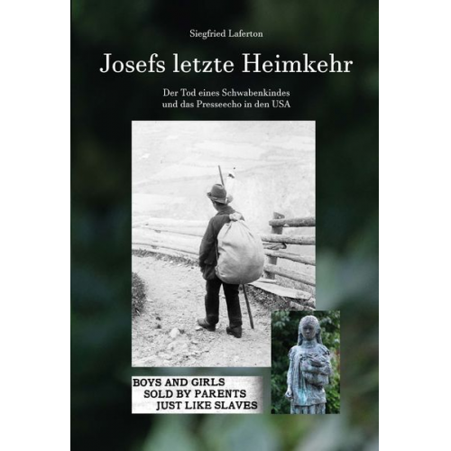 Siegfried Laferton - Josefs letzte Heimkehr