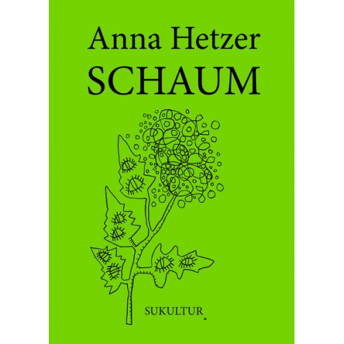 Anna Hetzer - Schaum