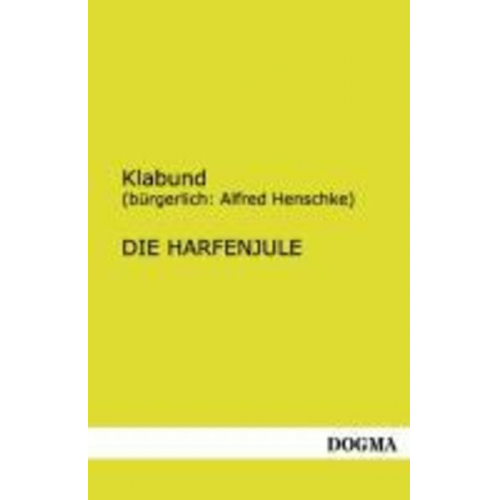 Klabund - Die Harfenjule