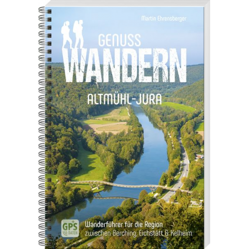Martin Ehrensberger - Genusswandern Altmühl-Jura