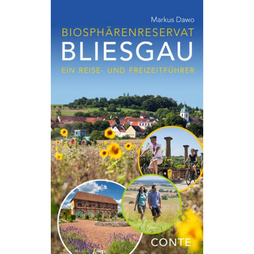 Markus Dawo - Biosphärenreservat Bliesgau: Ein Reise- und Freizeitführer