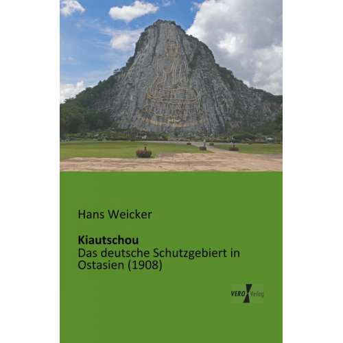 Hans Weicker - Kiautschou