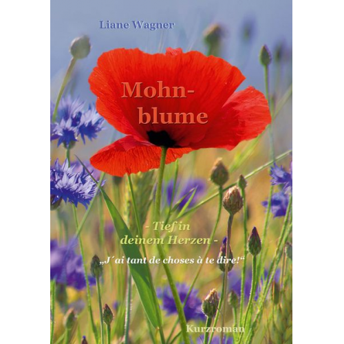 Liane Wagner - Mohnblume