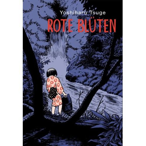 Yoshiharu Tsuge - Rote Blüten