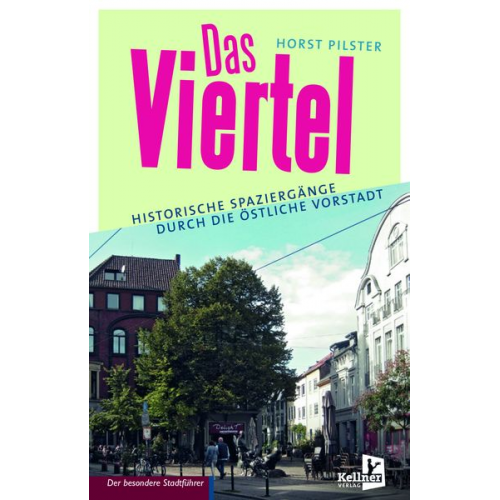 Horst Pilster - Das Viertel