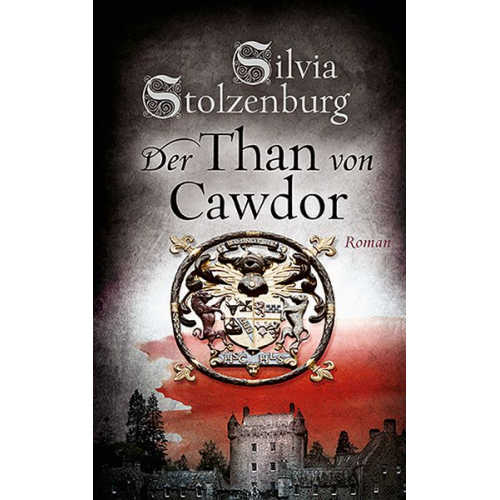 Silvia Stolzenburg - Der Than von Cawdor