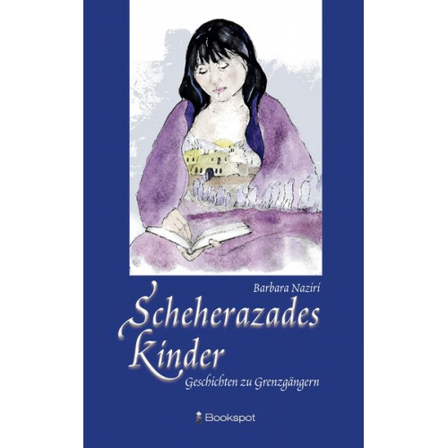 Barbara Naziri - Scheherazades Kinder