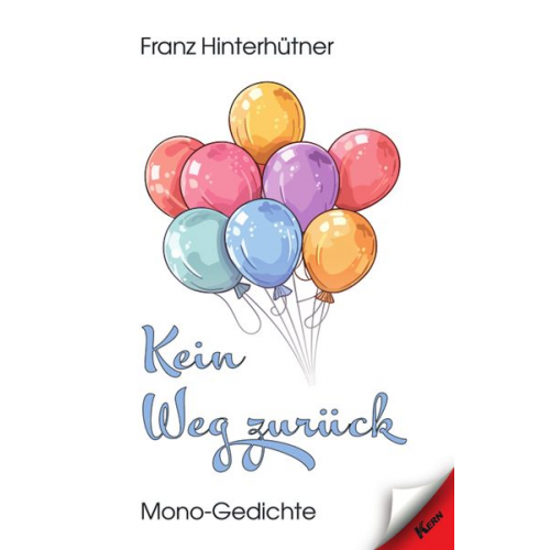 Franz Hinterhütner - Kein Weg zurück