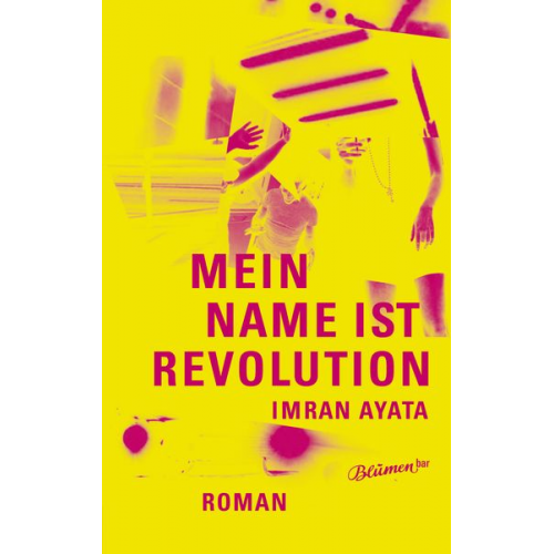 Imran Ayata - Mein Name ist Revolution