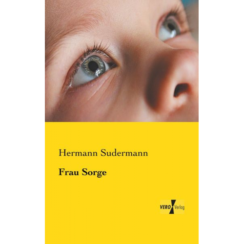 Hermann Sudermann - Frau Sorge