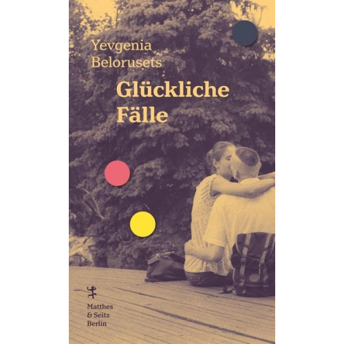 Yevgenia Belorusets - Glückliche Fälle