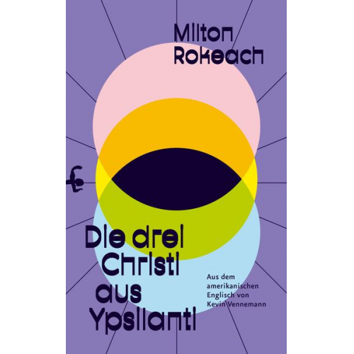 Milton Rokeach - Die drei Christi aus Ypsilanti
