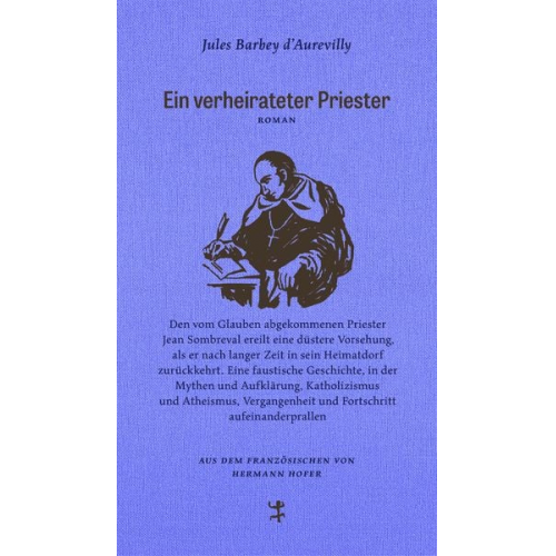 Jules Barbey d`Aurevilly - Ein verheirateter Priester