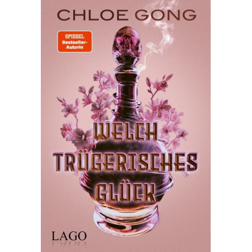 Chloe Gong - Welch trügerisches Glück