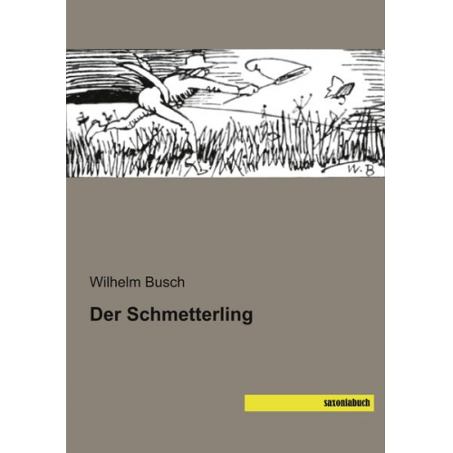 Wilhelm Busch - Der Schmetterling