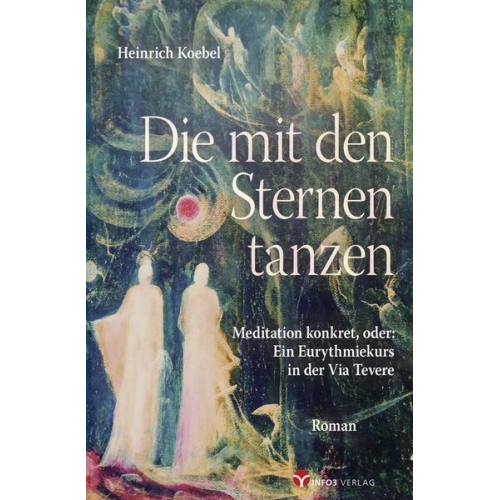 Heinrich Koebel - Die mit den Sternen tanzen