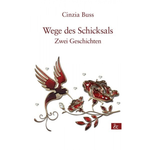 Cinzia Buss - Wege des Schicksals