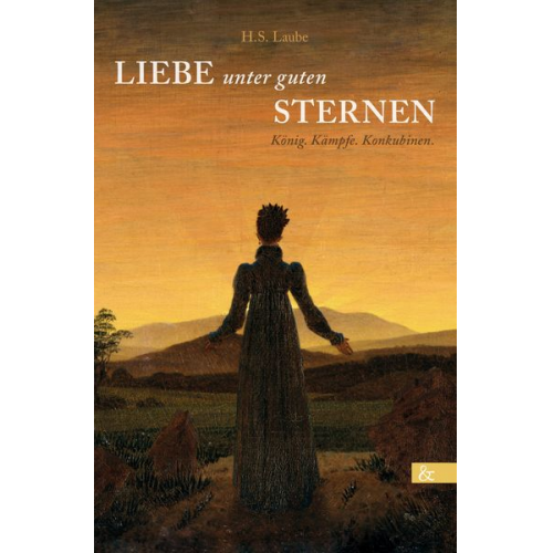 H. S. Laube - Liebe unter guten Sternen