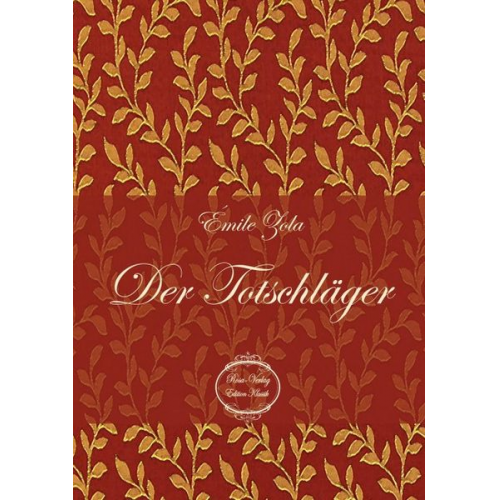Emile Zola - Zola, É: Totschläger