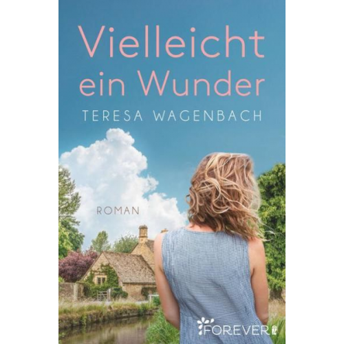 Teresa Wagenbach - Vielleicht ein Wunder