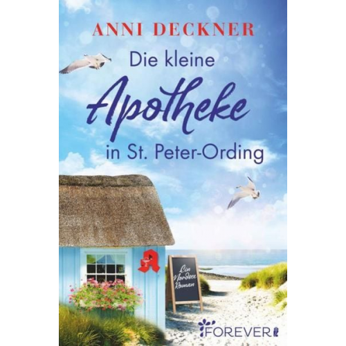 Anni Deckner - Die kleine Apotheke in St. Peter-Ording