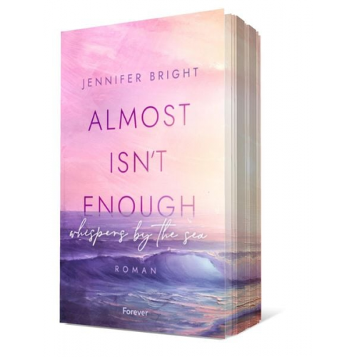 Jennifer Bright - Almost isn't enough - Whispers by the Sea