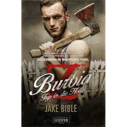 Jake Bible - Trip in die Hölle / Z Burbia Bd. 2