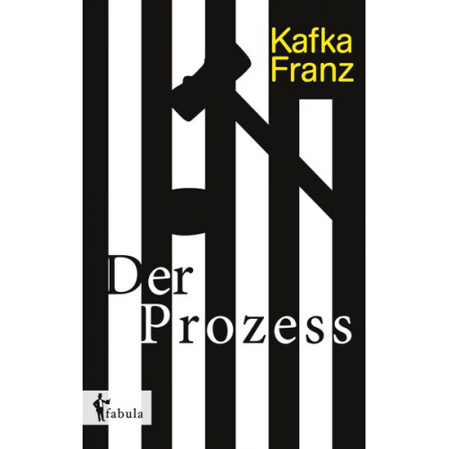 Franz Kafka - Der Prozess