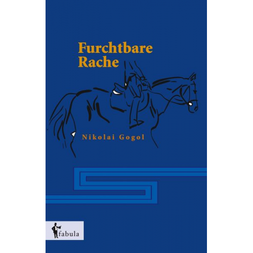 Nikolai Wassiljewitsch Gogol - Gogol, N: Furchtbare Rache