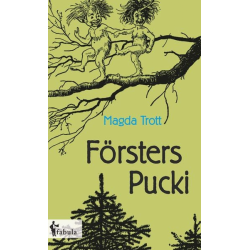 Madga Trott - Försters Pucki