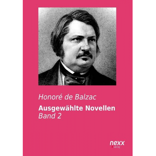 Honore de Balzac - Ausgewählte Novellen